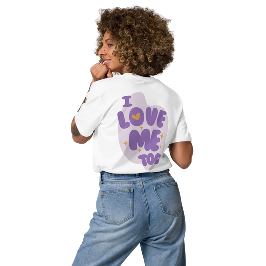 I Love Me Too Unisex T-Shirt