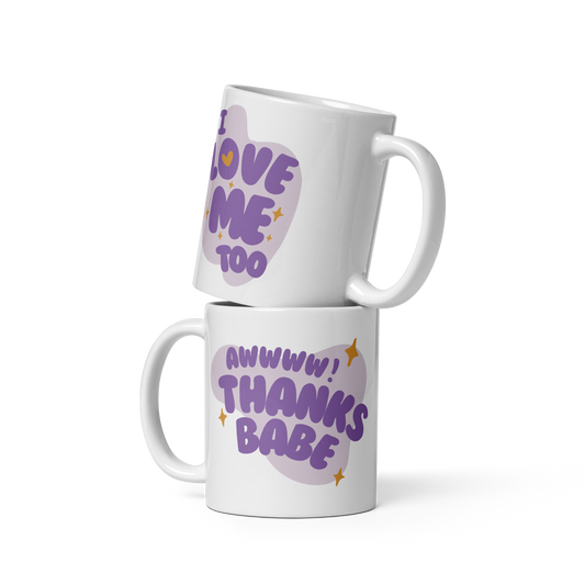 I Love Me Too Mug (11oz)